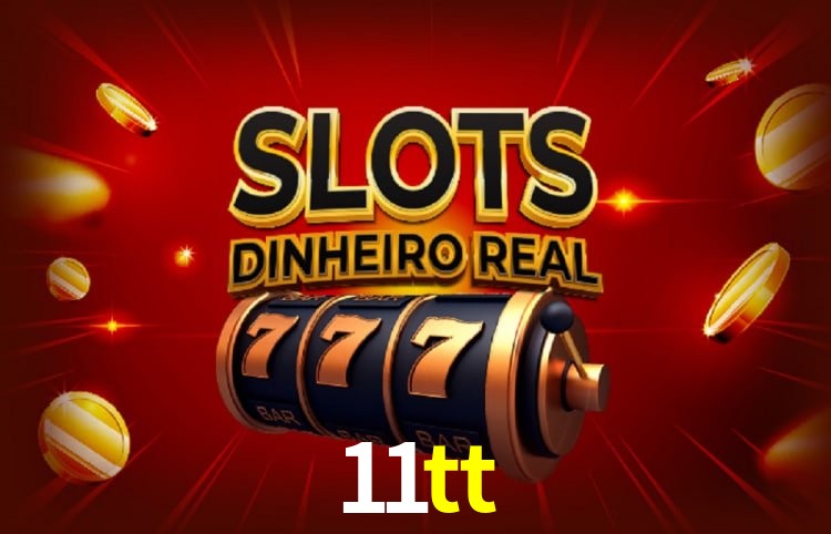 Bônus e promoções da 11tt